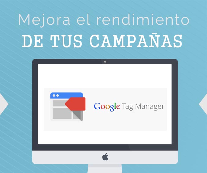 Optimizar Campaña Adwords con Google Tag Manager