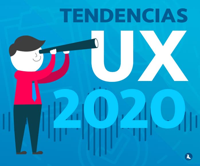 Tendencias UX en 2020
