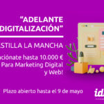 Adelante Digitalización Castilla-La Mancha. Subvención de hasta 10000€ para marketing digital y web con Idento