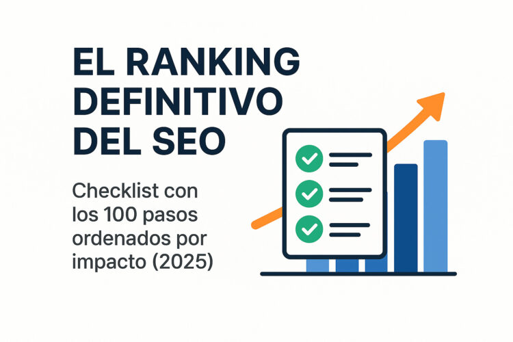 El ranking definitivo de SEO: cheklist seo con los 100 factores ordenados por impacto